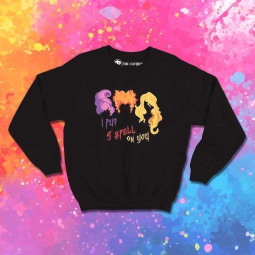 Hocus Pocus Put Spell On You Sweatshirt