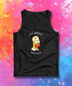 Homer No Brain No Pain Tank Top