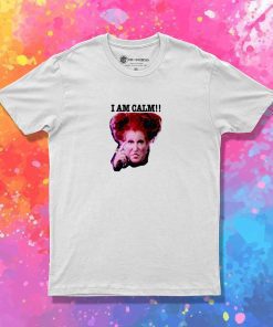I Am Calm Sanderson T-Shirt