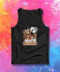 I Am The King Of Halloween Day Tank Top