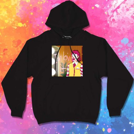 I'm Lovin It Make Up Room Hoodie