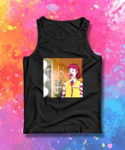 I'm Lovin It Make Up Room Tank Top