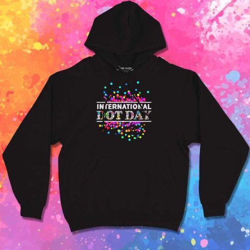 International Dot Day Colorful Hoodie