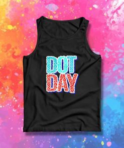 International Dot Day Quote Tank Top