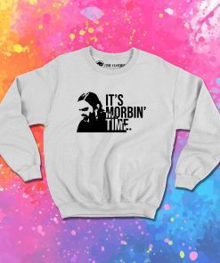 It's Morbin Time Monochrome Sweatshirt
