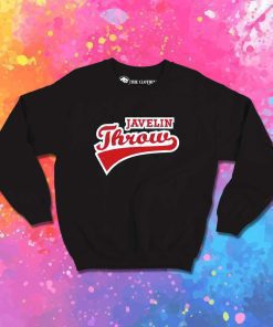 Javelin Throw Quote Jersey Logo Sweatshirt