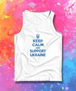 Keep Calm And Support Ukraine Tank Top