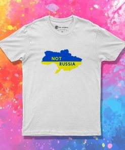 Not Russia Ukraine Map Flag T-Shirt