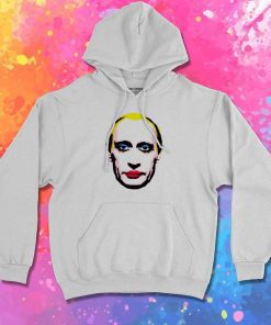 Putin Drag Queen Banned In Russia Hoodie