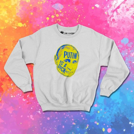 Putin Is A Dick Tattoo Sweatshirt