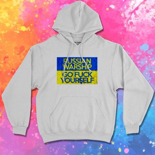 Russian Warship Go Fuck Yourself Hoodie