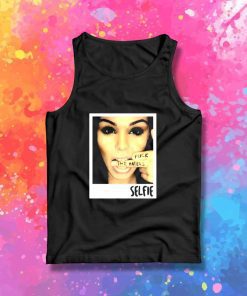 Selfie Fuck The Haters Tank Top