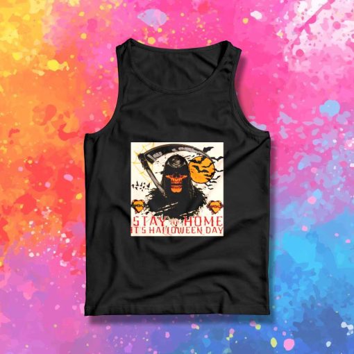 Stay Home It's Halloween Grim Reaper Tank Top