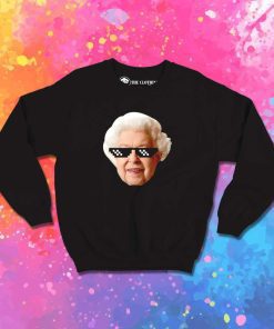 The Queen Thug Life Sweatshirt