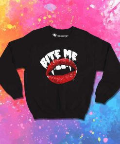 Vampire Bite Me Sweatshirt