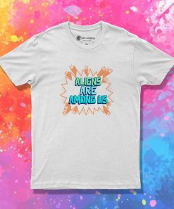 Aliens Are Among Us Logo T-Shirt