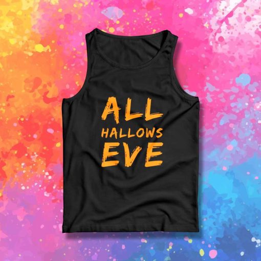 All Hallows Eve Halloween Tank Top