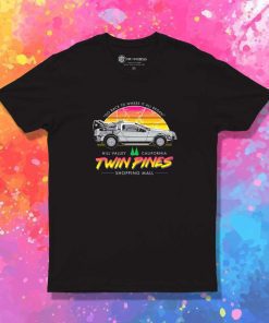 Back To The Twin Pines Mall T-Shirt