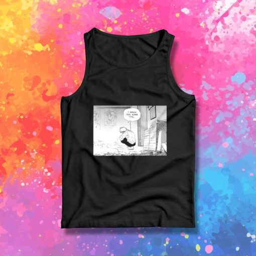 Chainsaw Man I Wanna Feel Some Tits Tank Top