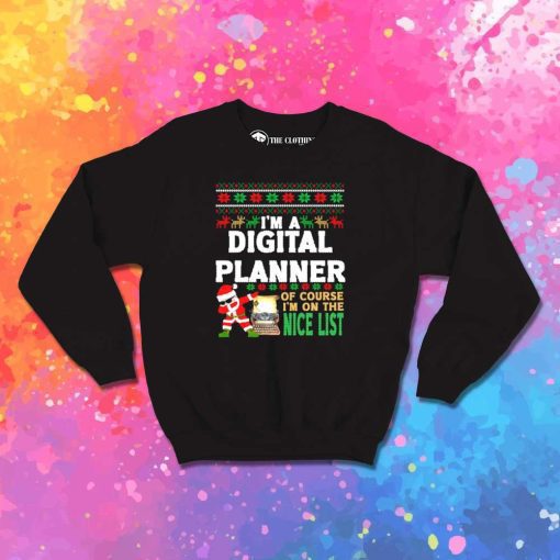 Christmas Digital Planner Ugly Sweatshirt