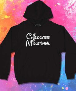 Disney Fans Childless Millennial Hoodie