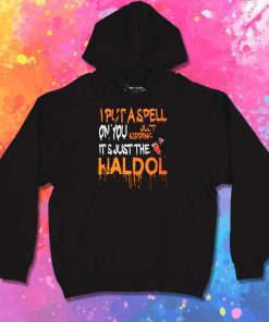 Dripping I Put A Spell On You Hoodie