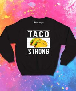 Grunge Taco Strong Logo Sweatshirt