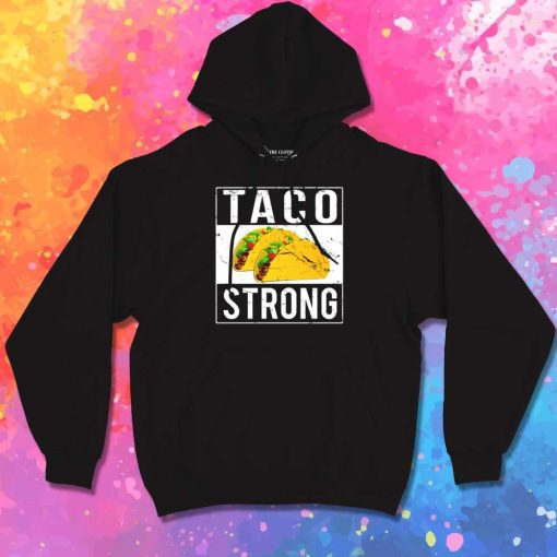 Grunge Taco Strong Logo Hoodie