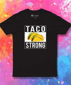 Grunge Taco Strong Logo T-Shirt