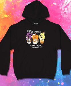Hocus Pocus Coffee To Focus Hoodie