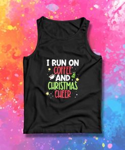 I Run On Coffee And Christmas Tank Top