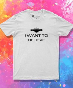 I Want To Believe Alien T-Shirt
