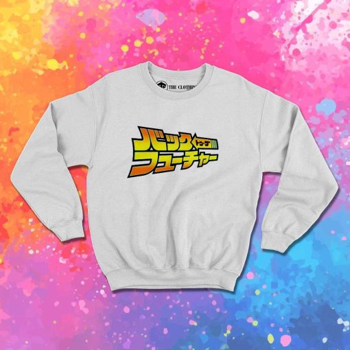 Japanese Back To The Future Logo Sweatshirt