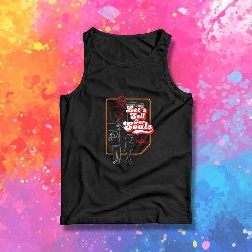 Let's Sell Our Souls Kids Tank Top