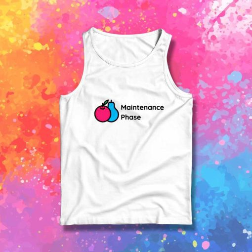 Mental Health Maintenance Phase Tank Top