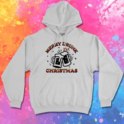 Merry Drunk I'm Christmas Quote Hoodie
