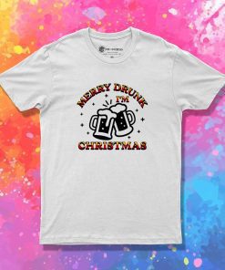 Merry Drunk I'm Christmas Quote T-Shirt