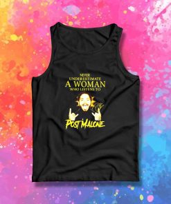 Post Malone Never Underestimate A Woman Tank Top