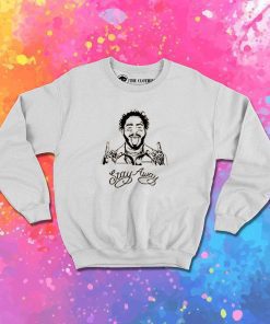 Post Malone Stay Away Quote Sweatshirt