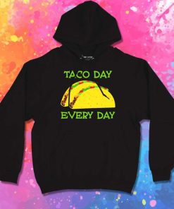 Taco Day Every Day Logo Hoodie