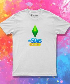 The I'm Sims Addict Quote T-Shirt