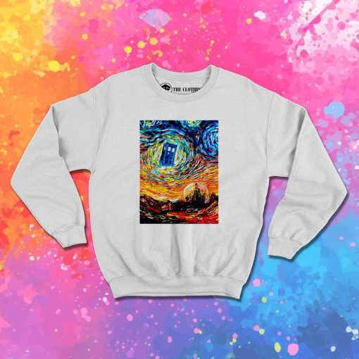 Van Gogh Never Saw Gallifrey Painting Sweatshirt