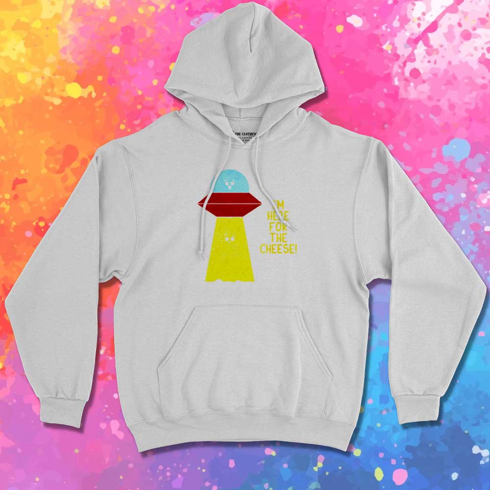 Alien Here For Cheese Hoodie