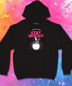This Halloween Stay Witchy Hoodie