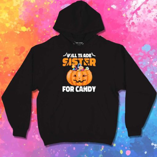 Will Trade Sister With Candy Hoodie