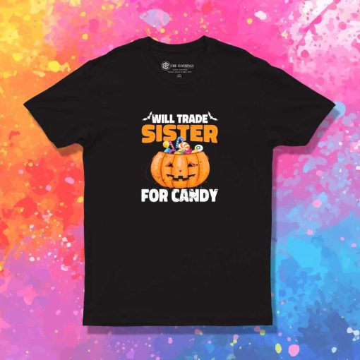 Will Trade Sister With Candy T-Shirt