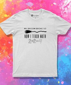 Witch Do Math On Halloween T-Shirt