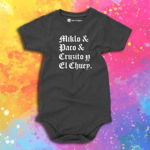 Blood In Blood Out Miklo Paco Cruzito Y El Chuey Baby Onesie