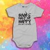 Books Make Me Happy Baby Onesie
