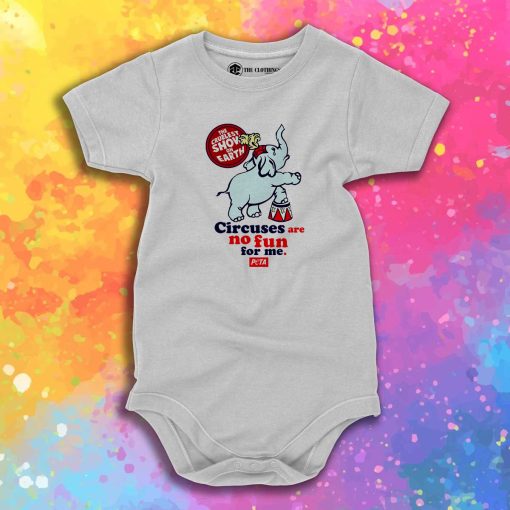 Circuses No Fun For Me Peta Baby Onesie